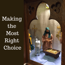 making-the-most-right-choice