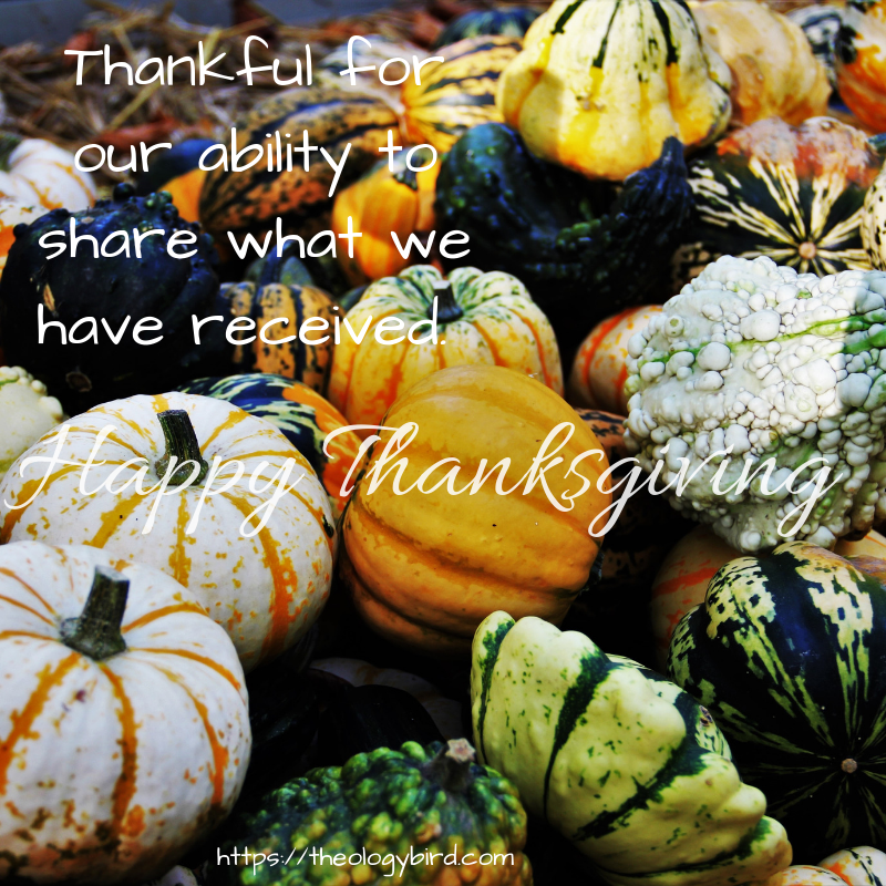 Thankful for our ability to share what we have received.