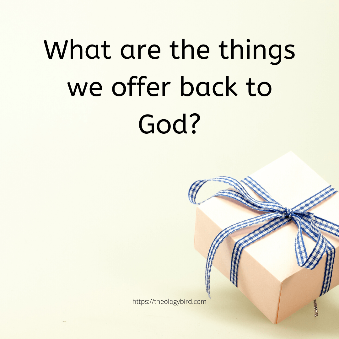 presents to God