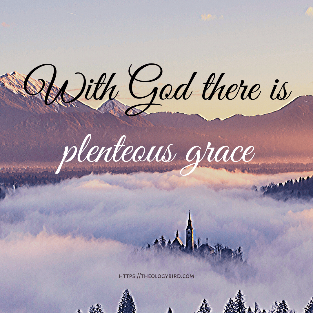 plenteous grace